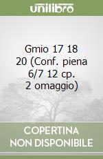 Gmio 17 18 20 (Conf. piena 6/7 12 cp. 2 omaggio) libro