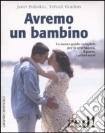 Avremo un bambino. Confezione regalo libro