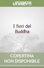 I fiori del Buddha