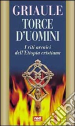 Torce d'uomini libro