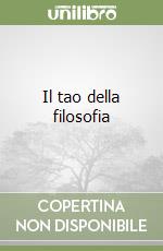 Il tao della filosofia libro