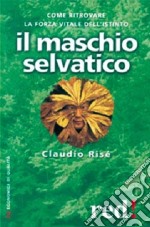 Il maschio selvatico libro