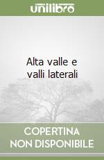 Alta valle e valli laterali (2)