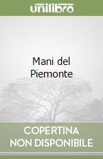 Mani del Piemonte (1) libro