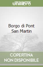 Borgo di Pont San Martin