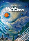 La valle del Paradiso libro