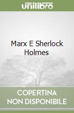 Marx E Sherlock Holmes libro