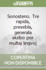 Sonosteno. Tre rapida, presebla, generala skribo por multaj lingvoj