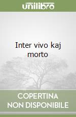 Inter vivo kaj morto