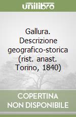 Gallura. Descrizione geografico-storica (rist. anast. Torino, 1840) libro