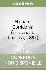 Storia di Corridonia (rist. anast. Pausola, 1887) libro