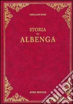 Storia di Albenga (rist. anast. 1870) libro