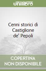 Cenni storici di Castiglione de' Pepoli