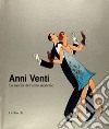 Anni Venti. La nascita dell'abito moderno libro