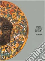 Vitalità perenne del lustro libro