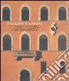 Palazzo Capponi sul Lungarno Guicciardini e gli affreschi restaurati di Bernardino Poccetti libro