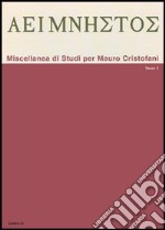 Aeimnestos. Miscellanea di studi per Mauro Cristofani