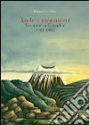 Ande e monasteri. Tre anni di Ecuador (1981-1984) libro di Osio Bernardino