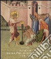 Corpus of sienese paintings in Hungary (1420-1510). Ediz. illustrata libro