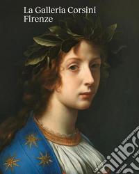 La galleria Corsini. Firenze