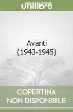 Avanti (1943-1945) libro