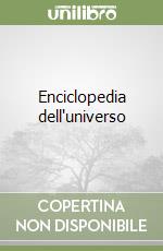 Enciclopedia dell'universo