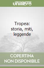 Tropea: storia, miti, leggende