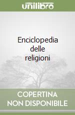 Enciclopedia delle religioni libro