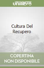 Cultura Del Recupero libro