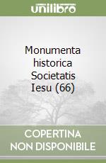 Monumenta historica Societatis Iesu (66) libro