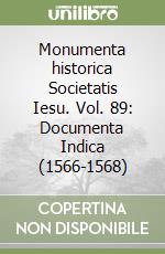 Monumenta historica Societatis Iesu. Vol. 89: Documenta Indica (1566-1568) libro