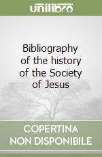 Bibliography of the history of the Society of Jesus libro