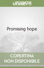 Promising hope