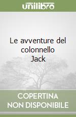 Le avventure del colonnello Jack