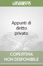 Appunti di diritto privato libro