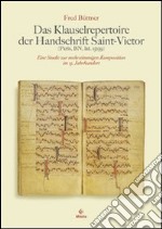 Das Klauselrepertoire der Handschrift Saint-Victor. Paris, BN, lat. 15139 libro