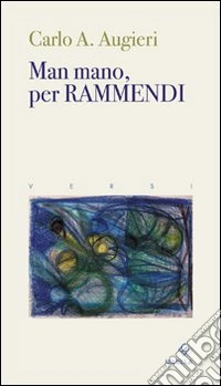 Man mano, per rammendi libro