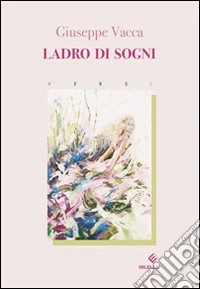 Ladro di sogni