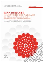 Rina Durante. Il mestiere del narrare libro