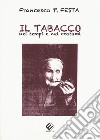 Il tabacco nei tempi e nei costumi libro