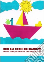 Con gli occhi dei bambini. Studio sulla povertà nel sud dell'Albania libro