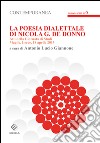 La poesia dialettale di Nicola G. De Donno. Atti della Giornata di studi (Maglie, 18 aprile 2015) libro