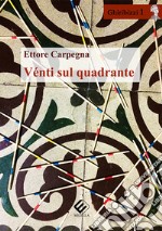 Vénti sul quadrante libro