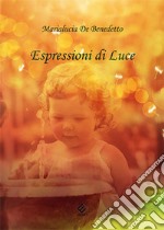 Espressioni di luce libro