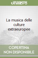 La musica delle culture extraeuropee