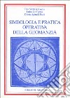 Simbologia e pratica operativa della geomanzia libro di Sicuteri Cantini Tina Di Caprio Luisa Spinelli Paoli Diletta
