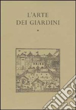 L'arte dei giardini libro