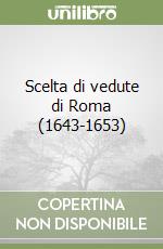 Scelta di vedute di Roma (1643-1653) libro