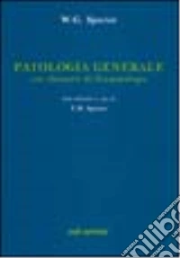 Patologia generale. Con elementi di fisiopatologia libro