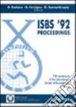 ISBS '92. Proceedings of the 10th Symposium of the International Society of Biomechanics in Sports libro